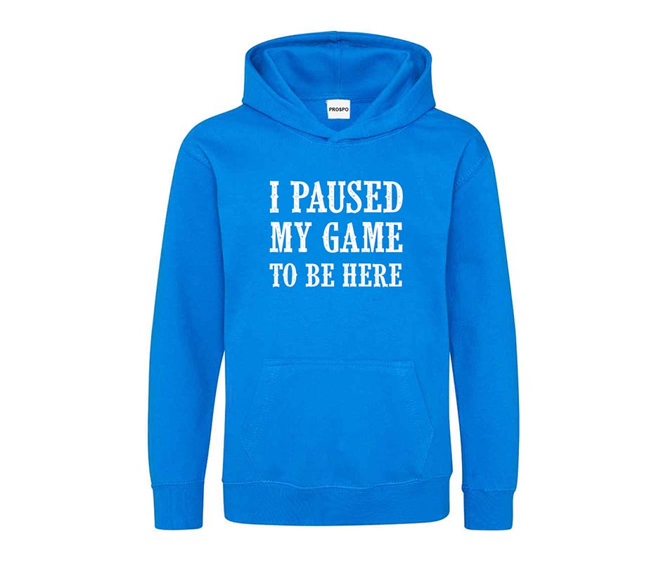 I Paused My Game Printed Text Kids Hoodie Outerwear Sportswear Unisex Hoodies